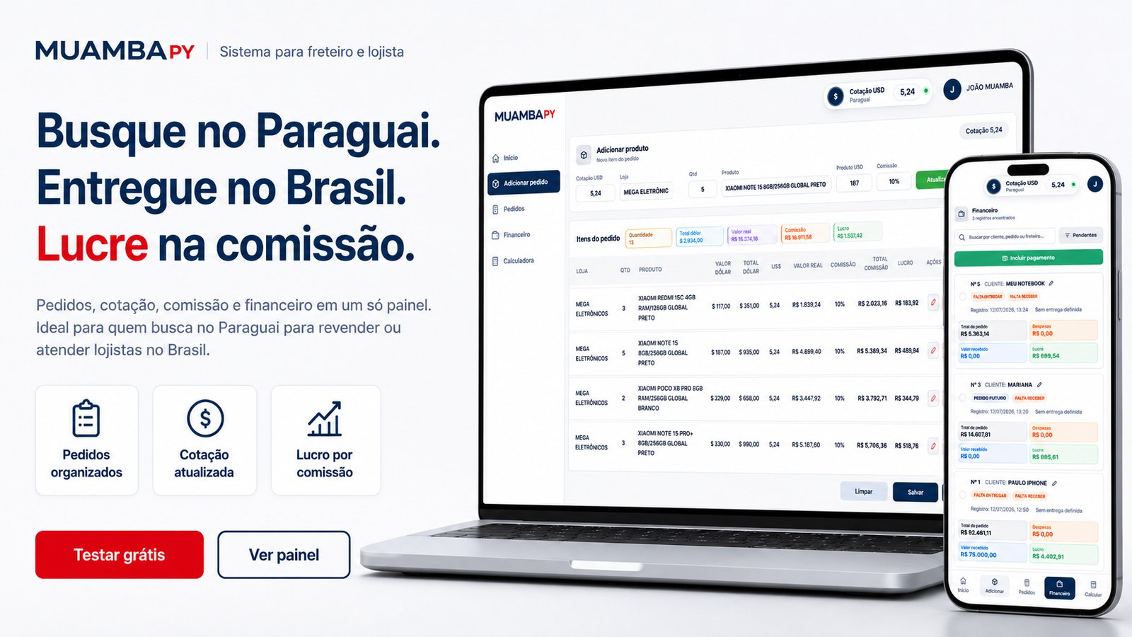 MUAMBA PY: busque no Paraguai, entregue no Brasil e lucre na comissão.